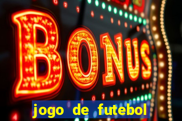 jogo de futebol gratis pc